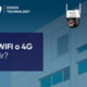 Cámara WiFi vs Cámara 4G: ¿Cuál elegir para tu sistema de seguridad?